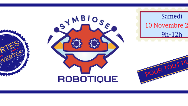 Invitation : Portes Ouvertes du Club Symbiose Robotique